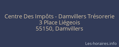 Centre Des Impôts - Damvillers Trésorerie