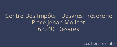 Centre Des Impôts - Desvres Trésorerie