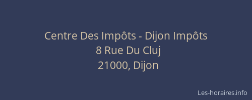 Centre Des Impôts - Dijon Impôts