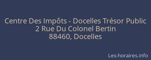 Centre Des Impôts - Docelles Trésor Public
