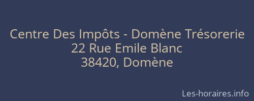 Centre Des Impôts - Domène Trésorerie