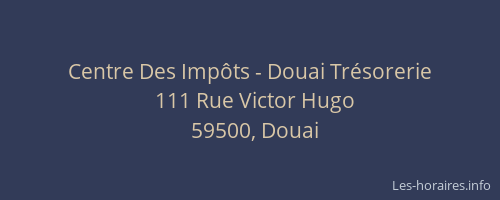 Centre Des Impôts - Douai Trésorerie