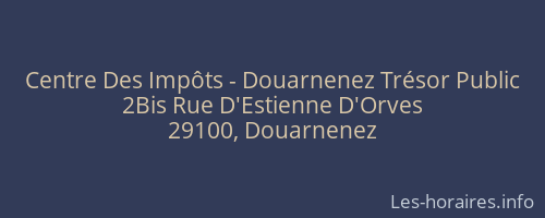 Centre Des Impôts - Douarnenez Trésor Public