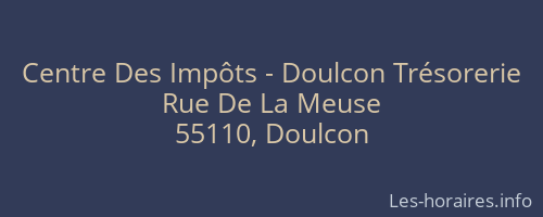 Centre Des Impôts - Doulcon Trésorerie