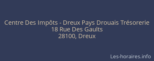 Centre Des Impôts - Dreux Pays Drouais Trésorerie