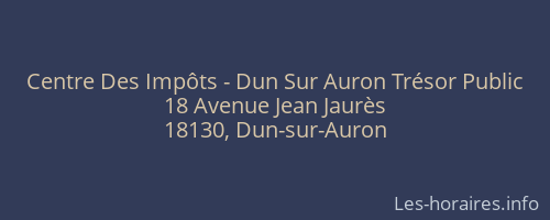 Centre Des Impôts - Dun Sur Auron Trésor Public