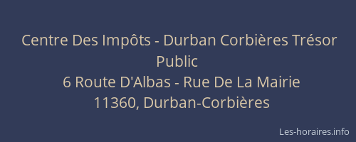 Centre Des Impôts - Durban Corbières Trésor Public