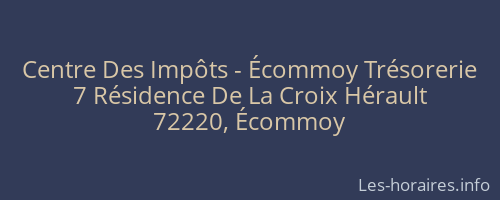 Centre Des Impôts - Écommoy Trésorerie