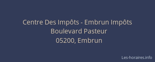 Centre Des Impôts - Embrun Impôts