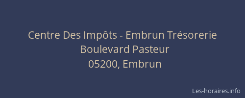 Centre Des Impôts - Embrun Trésorerie