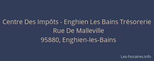 Centre Des Impôts - Enghien Les Bains Trésorerie