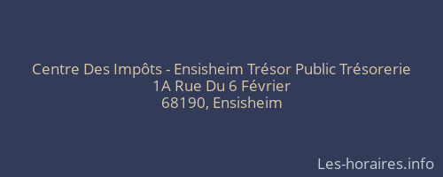 Centre Des Impôts - Ensisheim Trésor Public Trésorerie