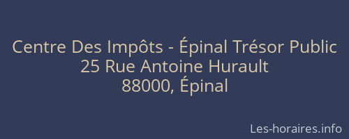 Centre Des Impôts - Épinal Trésor Public