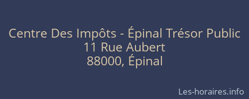 Centre Des Impôts - Épinal Trésor Public