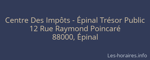 Centre Des Impôts - Épinal Trésor Public