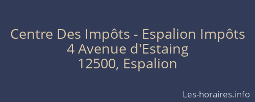 Centre Des Impôts - Espalion Impôts
