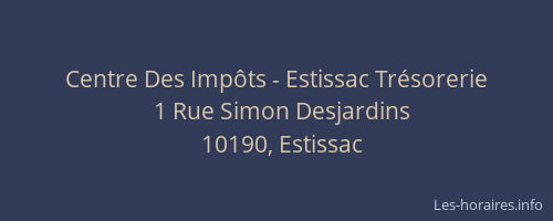 Centre Des Impôts - Estissac Trésorerie