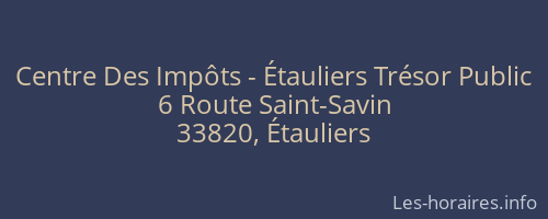 Centre Des Impôts - Étauliers Trésor Public