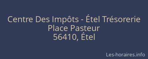 Centre Des Impôts - Étel Trésorerie