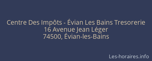 Centre Des Impôts - Évian Les Bains Tresorerie