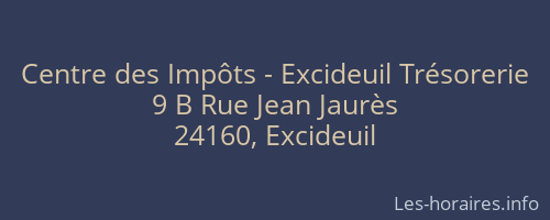 Centre des Impôts - Excideuil Trésorerie