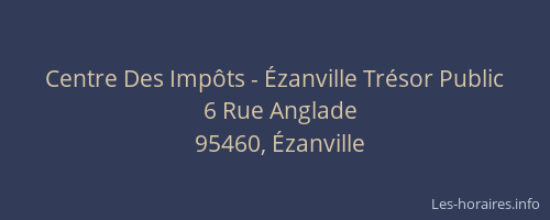 Centre Des Impôts - Ézanville Trésor Public