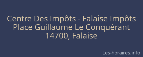 Centre Des Impôts - Falaise Impôts