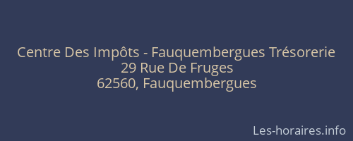 Centre Des Impôts - Fauquembergues Trésorerie