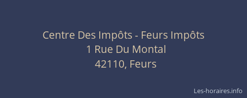 Centre Des Impôts - Feurs Impôts
