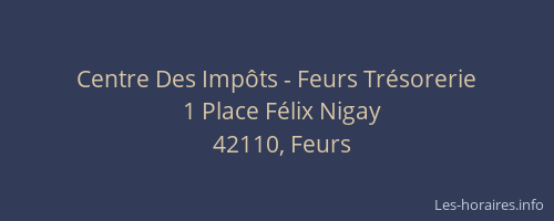 Centre Des Impôts - Feurs Trésorerie