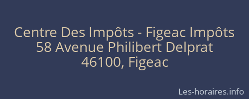 Centre Des Impôts - Figeac Impôts