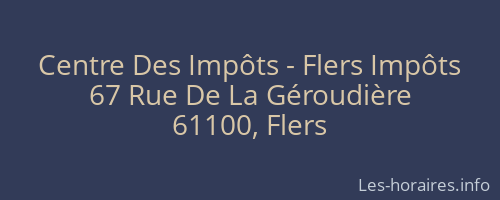 Centre Des Impôts - Flers Impôts