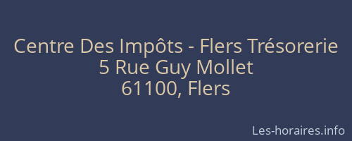 Centre Des Impôts - Flers Trésorerie