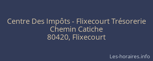 Centre Des Impôts - Flixecourt Trésorerie