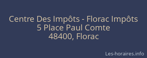 Centre Des Impôts - Florac Impôts