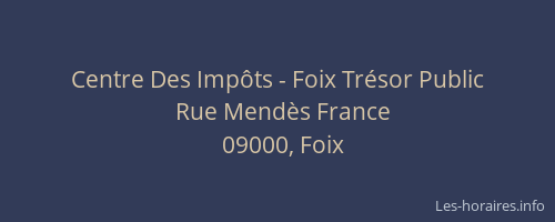 Centre Des Impôts - Foix Trésor Public