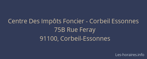 Centre Des Impôts Foncier - Corbeil Essonnes