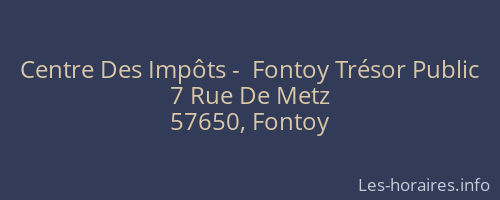 Centre Des Impôts -  Fontoy Trésor Public