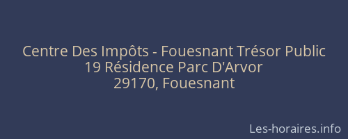 Centre Des Impôts - Fouesnant Trésor Public
