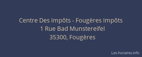 Centre Des Impôts - Fougères Impôts