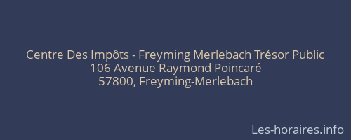 Centre Des Impôts - Freyming Merlebach Trésor Public