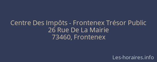 Centre Des Impôts - Frontenex Trésor Public