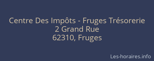 Centre Des Impôts - Fruges Trésorerie