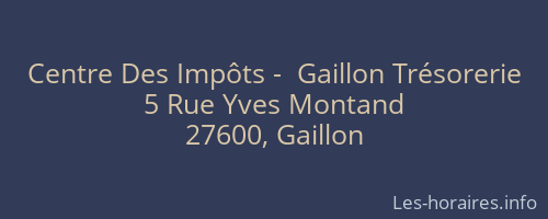 Centre Des Impôts -  Gaillon Trésorerie
