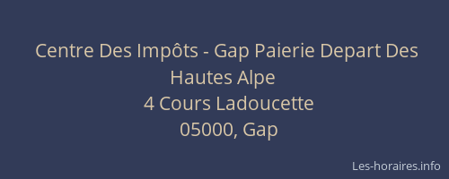 Centre Des Impôts - Gap Paierie Depart Des Hautes Alpe