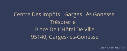 Centre Des Impôts - Garges Lès Gonesse Trésorerie