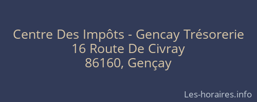 Centre Des Impôts - Gencay Trésorerie