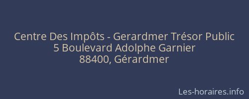 Centre Des Impôts - Gerardmer Trésor Public
