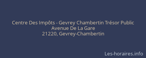 Centre Des Impôts - Gevrey Chambertin Trésor Public