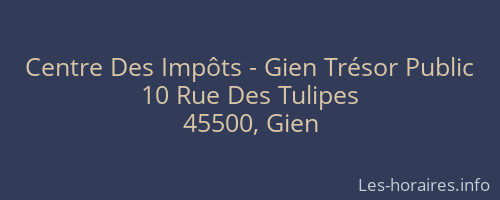 Centre Des Impôts - Gien Trésor Public